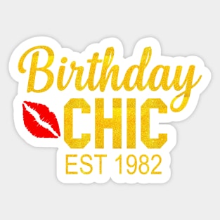 Birthday chic Est 1982 Sticker